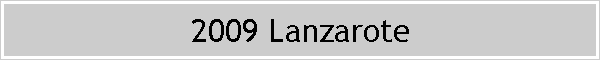 2009 Lanzarote